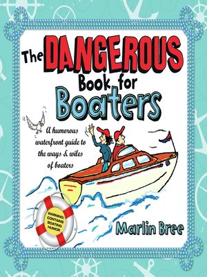 cover image of The Dangerous Book for Boaters